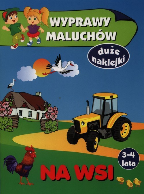 okładka Wyprawy maluchów Na wsi książka | Anna Wiśniewska