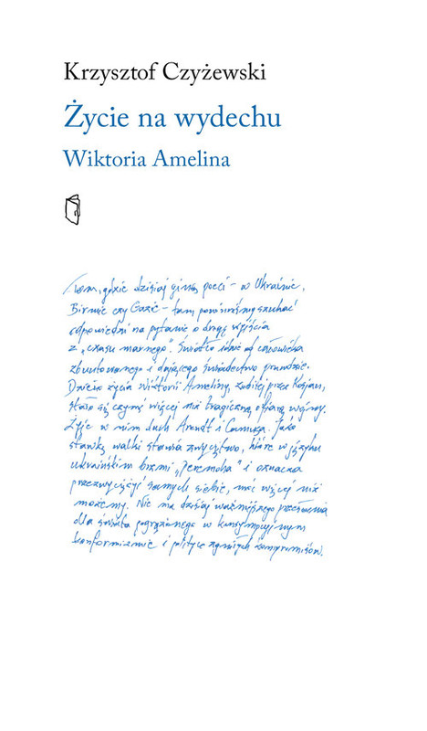 okładka Życie na wydechu Wiktoria Amelina książka | Czyżewski KrzysztofP.