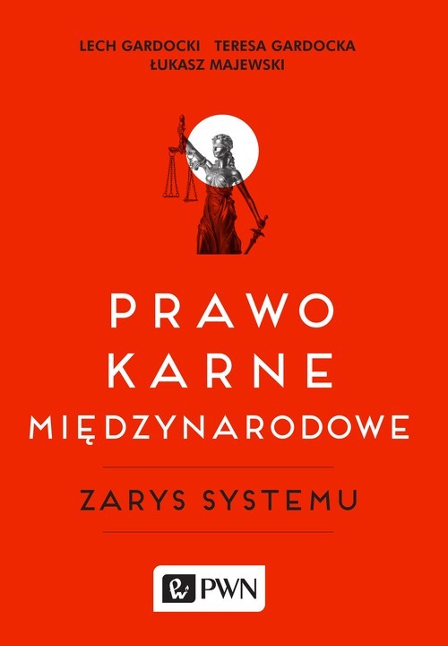 okładka Prawo karne międzynarodowe książka | Lech Gardocki