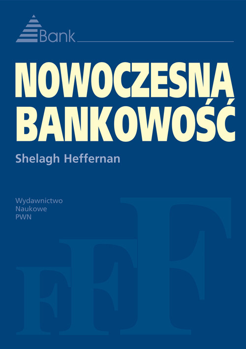 okładka Nowoczesna bankowość książka | Shelagh Heffernan