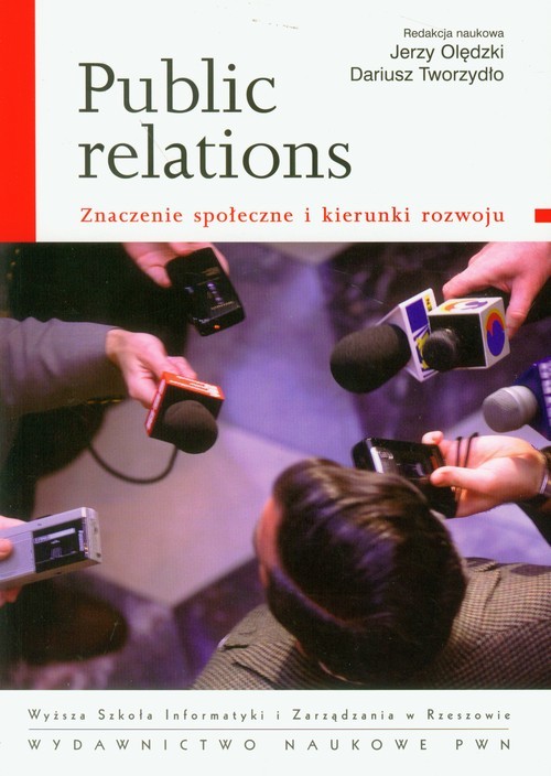okładka Public relations Znaczenie społeczne i kierunki rozwoju książka