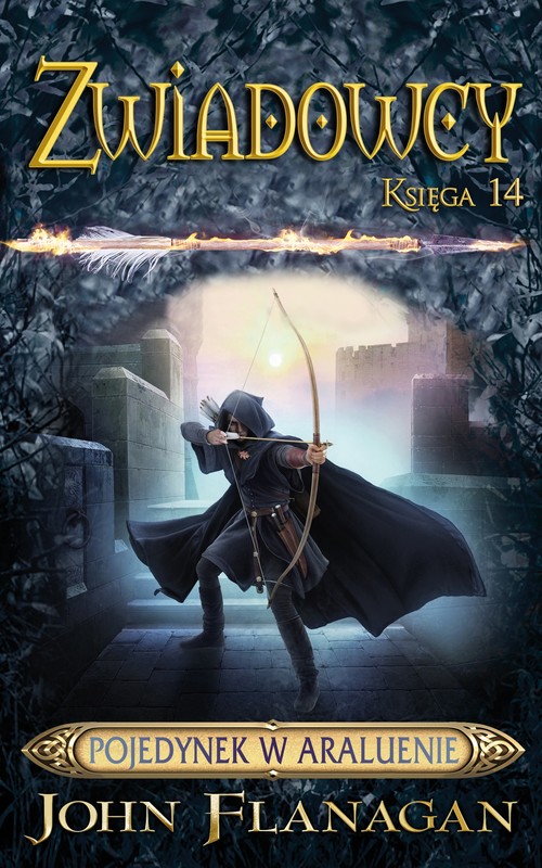 okładka Zwiadowcy. Pojedynek w Aralueanie ebook | epub, mobi | John Flanagan