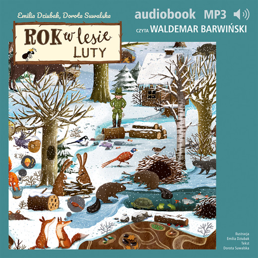 okładka Rok w lesie. Luty audiobook | MP3 | Emilia Dziubak, Dorota Suwalska