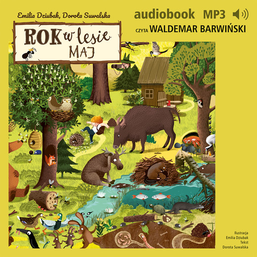 okładka Rok w lesie. Maj audiobook | MP3 | Emilia Dziubak, Dorota Suwalska