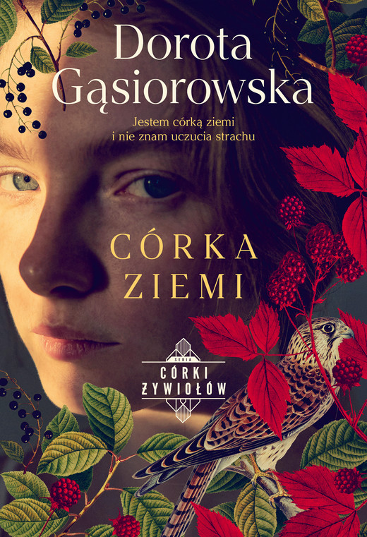 okładka Córka ziemi. Seria CÓRKI ŻYWIOŁÓW ebook | epub, mobi | Dorota Gąsiorowska