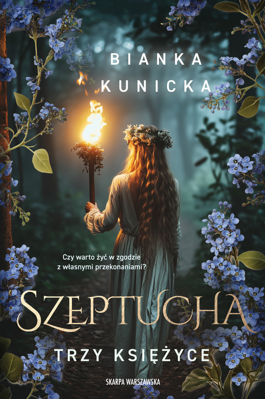 okładka Szeptucha. Trzy księżyce ebook | epub, mobi | Bianka Kunicka