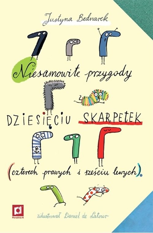 okładka Niesamowite przygody dziesięciu skarpetek książka | Justyna Bednarek