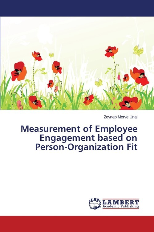 okładka Measurement of Employee Engagement Based on Person-Organization Fit książka