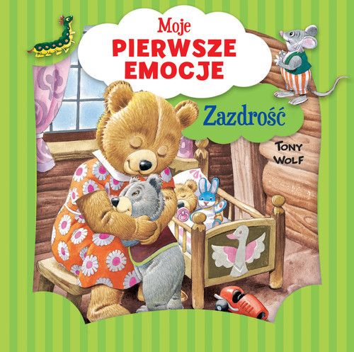 okładka Moje pierwsze emocje. Zazdrość książka | Annalisa Lay