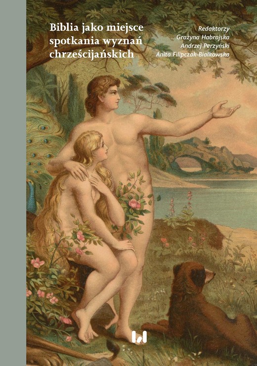 okładka Biblia jako miejsce spotkania wyznań chrześcijańskich ebook | pdf | Praca Zbiorowa