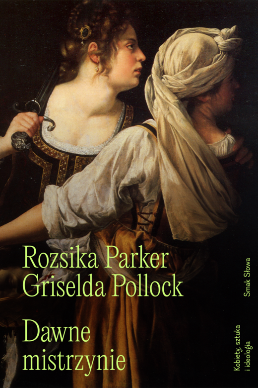 okładka Dawne mistrzynie ebook | epub, mobi | Griselda Pollock, Rozsika Parker