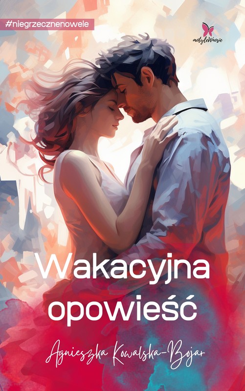 okładka Wakacyjna opowieść ebook | epub, mobi, pdf | Agnieszka Kowalska-Bojar