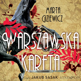 okładka Warszawska kareta. Detektyw Konrad Masternowicz. Tom 1 audiobook | MP3 | Marta Giziewicz