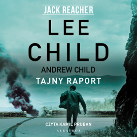 okładka Tajny raport. Jack Reacher. Tom 29 audiobook | MP3 | Lee Child