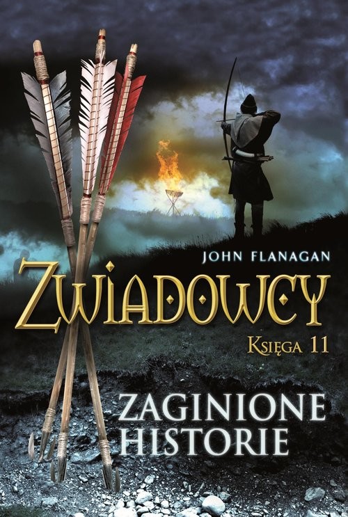 okładka Zaginione historie. Zwiadowcy Tom 11 książka | John Flanagan