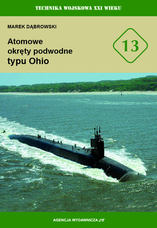 okładka Atomowe okręty podwodne typu Ohio książka | Dąbrowski MarekA.