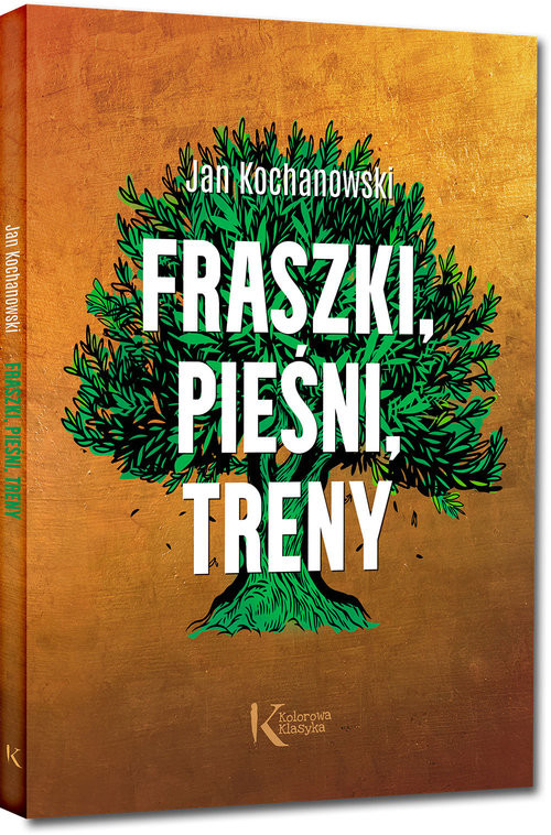 okładka Fraszki, Pieśni, Treny książka | Jan Kochanowski