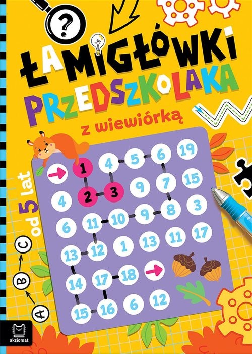 okładka Łamigłówki przedszkolaka z wiewiórką od 5 lat książka | Agnieszka Bator