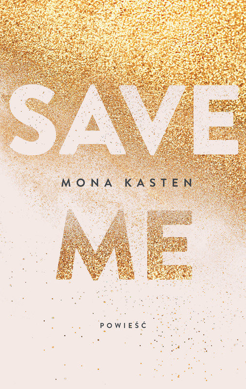 okładka Save me ebook | epub, mobi | Mona Kasten
