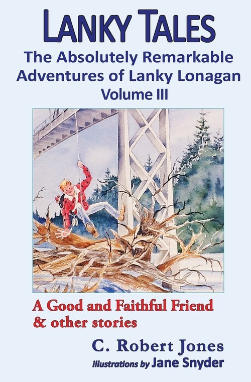 okładka Lanky Tales, Vol. 3 A Good and Faithful Friend & other stories książka | Robert Jones
