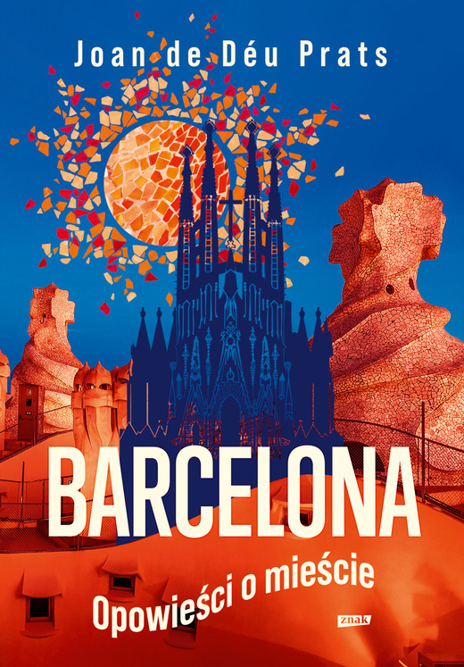 okładka BARCELONA. Opowieści o mieście ebook | epub, mobi | Marta Pawłowska, Joan de Deu Prats
