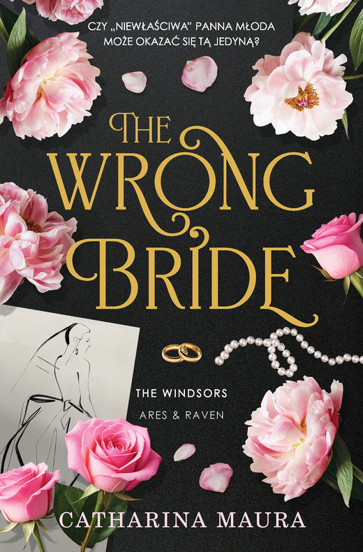 okładka The Wrong Bride. The Windsors. Tom 1 ebook | epub, mobi | Catharina Maura