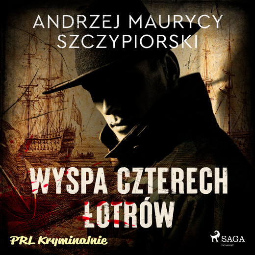 okładka Wyspa czterech łotrów audiobook | MP3 | Andrzej Maurycy Szczypiorski