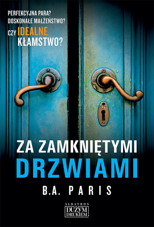 okładka Za zamkniętymi drzwiami Wielkie Litery książka | B.A. Paris