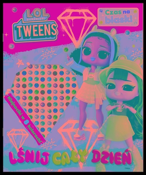 okładka L.O.L. Surprise! Czas na blask! Lśnij cały dzień! książka