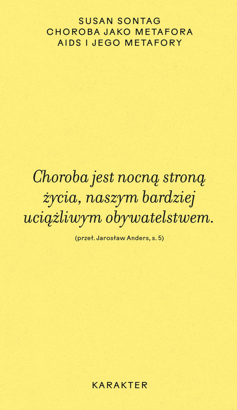 okładka Choroba jako metafora. AIDS i jego metafory ebook | epub, mobi | Susan Sontag