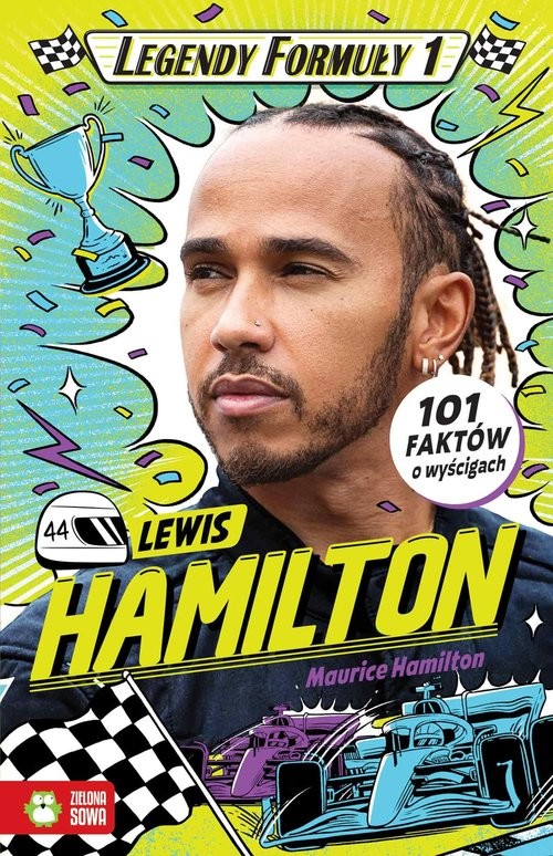 okładka Legendy Formuły 1 Lewis Hamilton książka | Hamilton Maurice