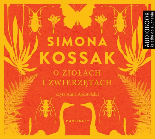 okładka O ziołach i zwierzętach audiobook | MP3 | Simona Kossak