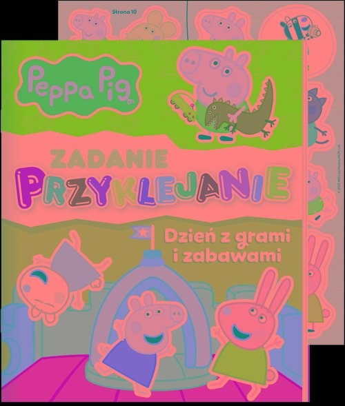 okładka Peppa Pig. Zadanie przyklejanie Dzień z grami i zabawami książka