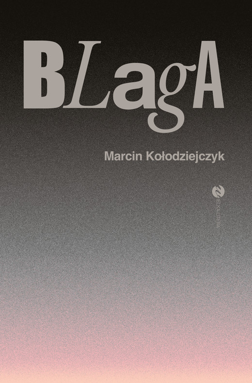 okładka Blaga ebook | epub, mobi | Marcin Kołodziejczyk
