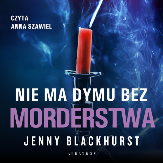 okładka Nie ma dymu bez morderstwa audiobook | MP3 | Jenny Blackhurst