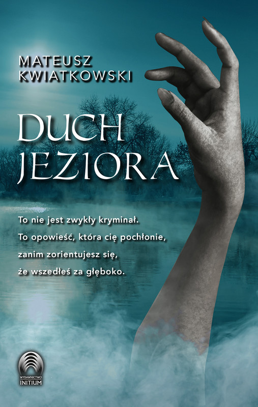 okładka Duch jeziora ebook | epub, mobi | Mateusz Kwiatkowski