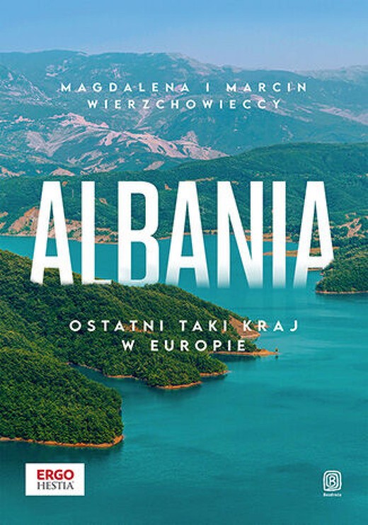 okładka Albania. Ostatni taki kraj w Europie ebook | epub, mobi, pdf | Magdalena, Marcin Wierzchowieccy