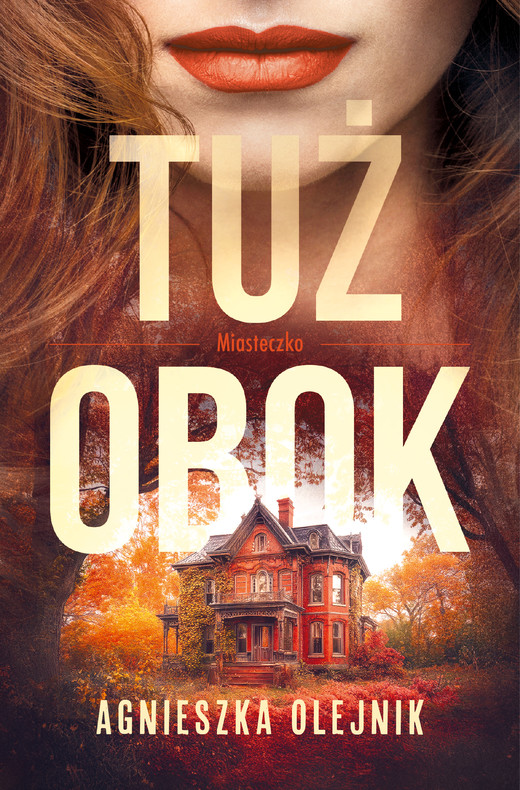okładka Tuż obok ebook | epub, mobi | Agnieszka Olejnik