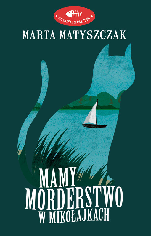 okładka Mamy morderstwo w Mikołajkach ebook | epub, mobi | Marta Matyszczak
