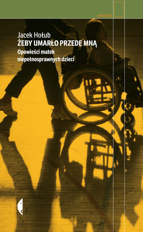 okładka Żeby umarło przede mną ebook | epub, mobi | Jacek Hołub