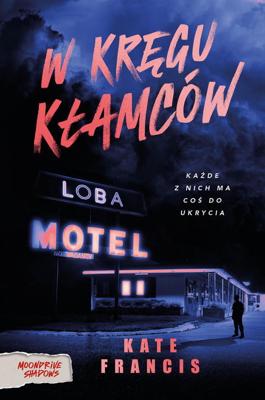 okładka W kręgu kłamców ebook | epub, mobi | Kate Francis