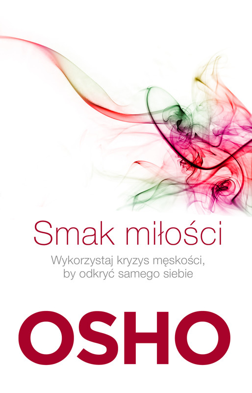 okładka Smak miłości ebook | epub, mobi | OSHO