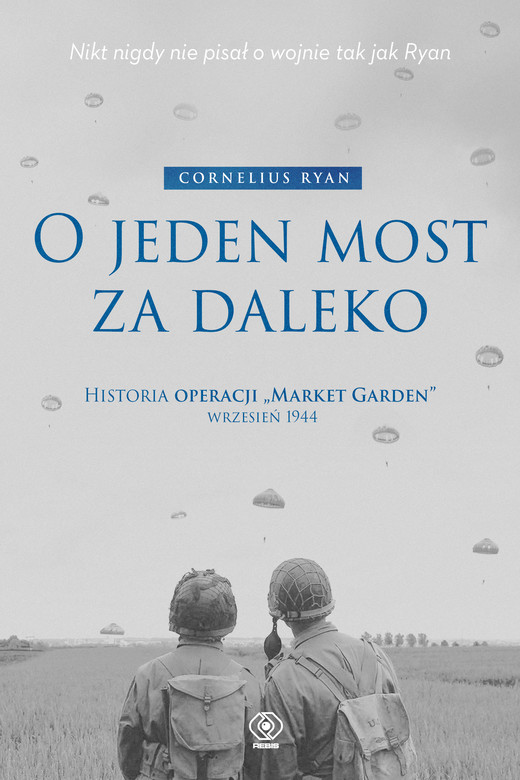 okładka O jeden most za daleko ebook | epub, mobi | Cornelius Ryan