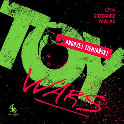 okładka Toy Wars audiobook | MP3 | Andrzej Ziemiański