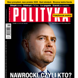 okładka AudioPolityka Nr 23 z 04 czerwca 2025 roku audiobook | MP3 | Polityka