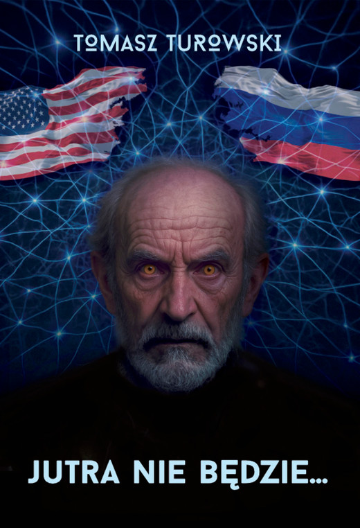 okładka Jutra nie będzie ebook | epub, mobi | Tomasz Turowski