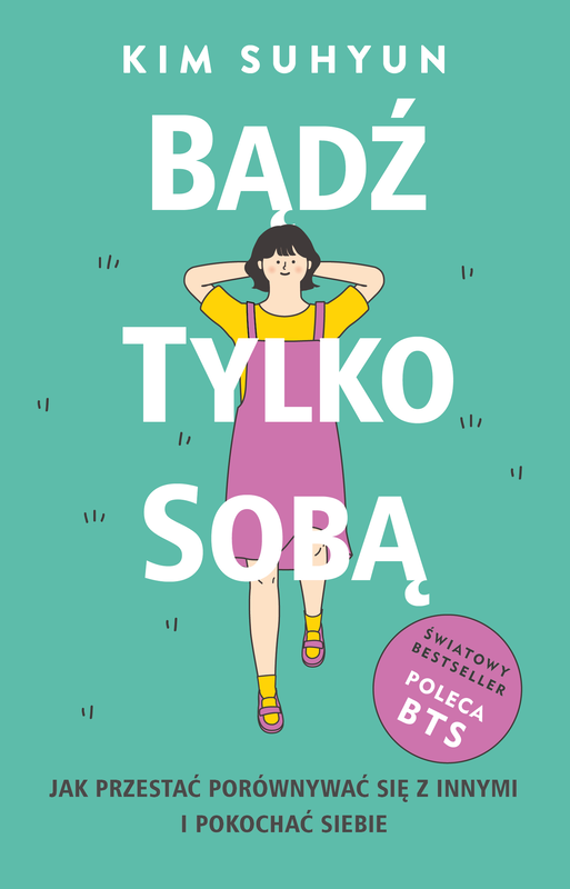 okładka Bądź tylko sobą ebook | epub, mobi | Kim Suhyun