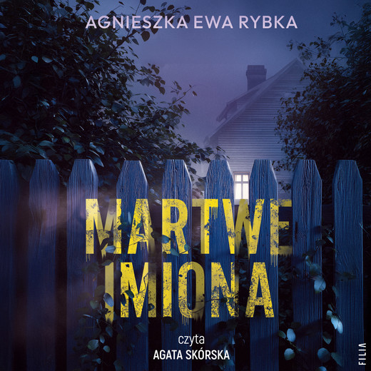 okładka Martwe imiona audiobook | MP3 | Agnieszka Ewa Rybka