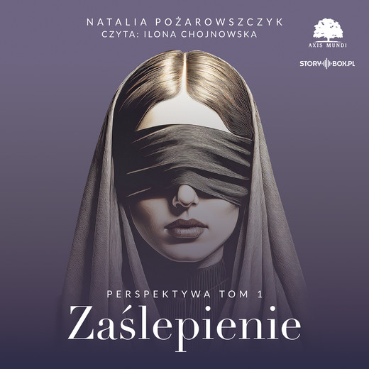 okładka Perspektywa. Tom 1. Zaślepienie audiobook | MP3 | Natalia Pożarowszczyk