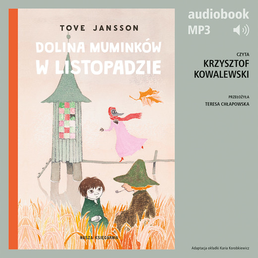 okładka Dolina Muminków w listopadzie audiobook | MP3 | Tove Jansson